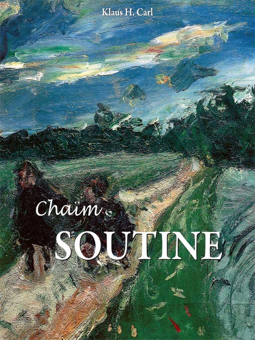 Title details for Soutine by Klaus H. Carl - Available